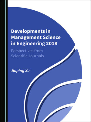 cover image of Developments in Management Science in Engineering 2018: Perspectives from Scientific Journals